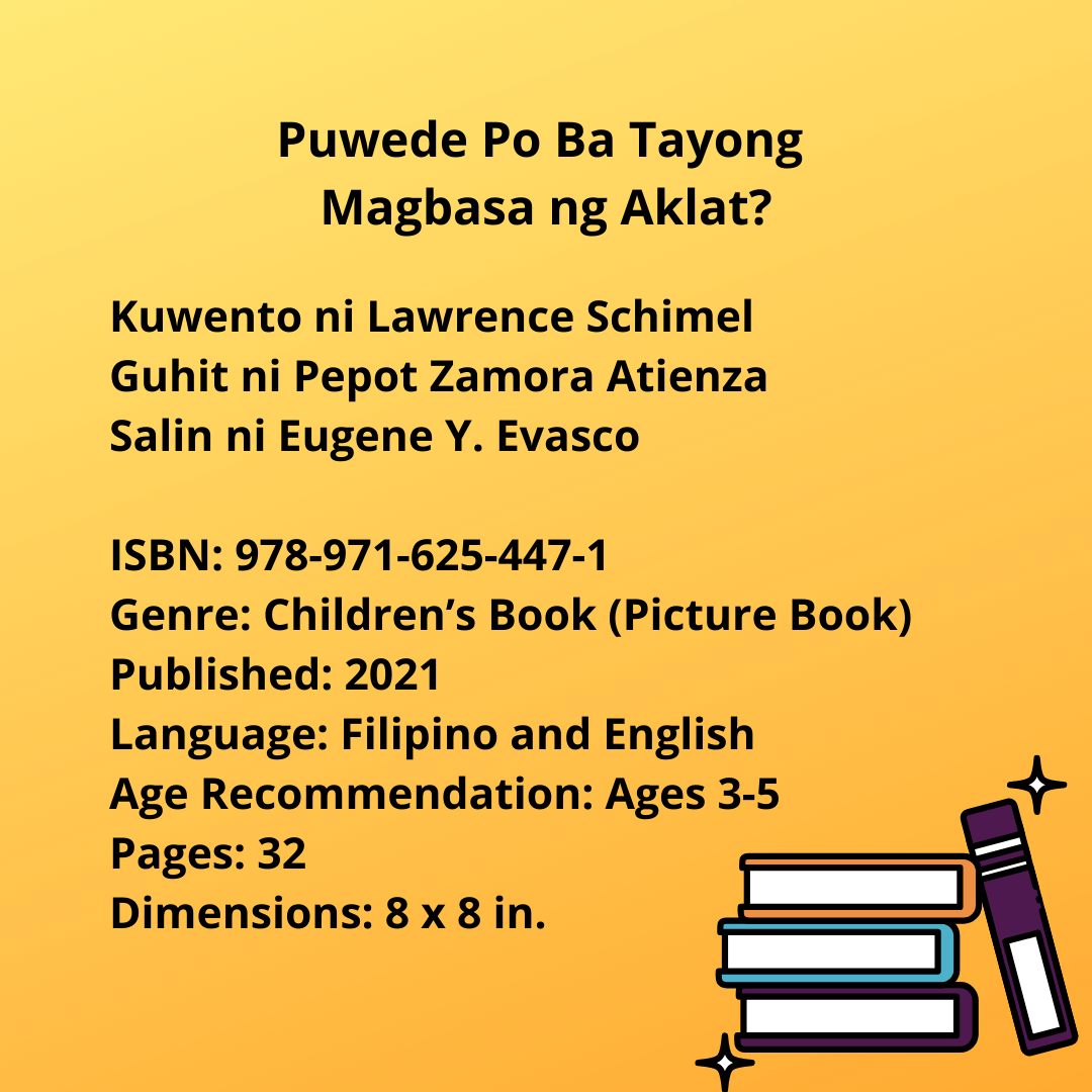 Puwede Po Ba Tayong Magbasa ng Aklat? by Lawrence Schimel | Kahel Press