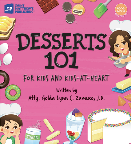 Desserts 101 by Atty. Golda Lynn C. Zamuco, J.D. - Roots Collective PH