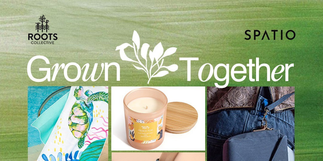 Grown🌿Together: Roots Collective now at SPATIO