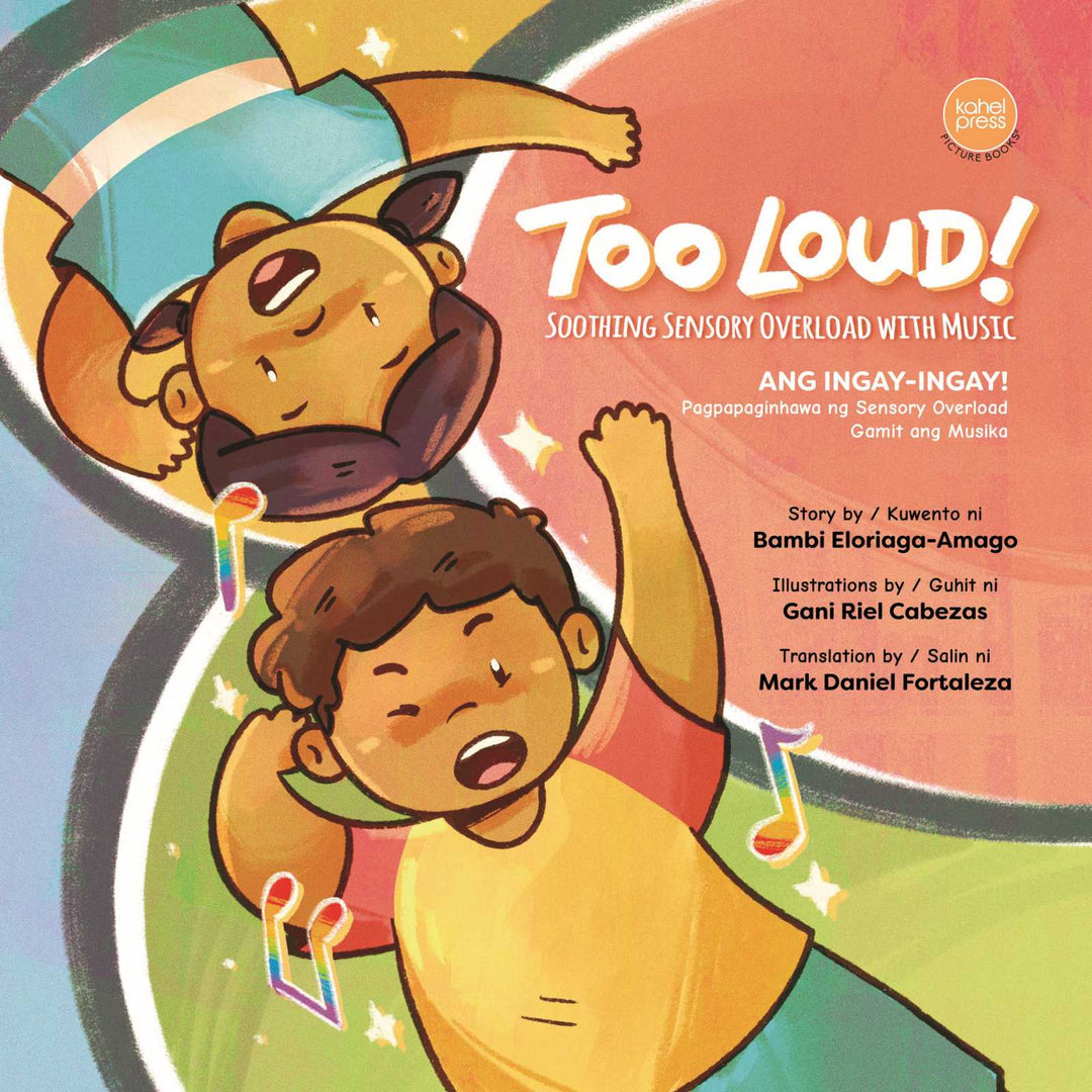 Too Loud: Soothing Sensory Overload with Music by Bambi Eloriaga-Amago