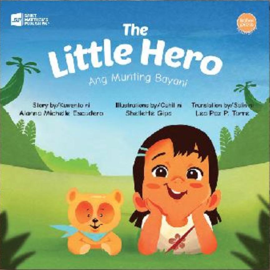 Little Hero, The by Alanna Michelle Escudero - Roots Collective PH